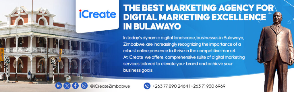 The Best Digital Marketing Agency in Bulawayo Zimbabwe